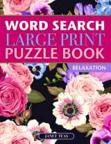 9781728634098-1728634091-Word Search Large Print Puzzle Book: Relaxation