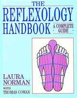 9780861888863-0861888863-The Reflexology Handbook: A Complete Guide