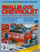9780931472268-0931472261-How to Build the Smallblock Chevrolet (Workbench Book)