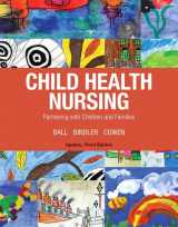 9780134869469-013486946X-MyLab Nursing with Pearson eText Access Code for Child Health Nursing, Updated Edition