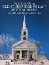 9780486269108-0486269108-Cut & Assemble the Old Sturbridge Village Meetinghouse: An H-O Scale Model in Full Color