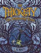 9780062257284-0062257285-The Whispering Trees (The Thickety, 2)