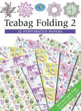 9781844482962-1844482960-Teabag Folding 2: 22 Perforated Papers (The Crafter's Paper Library)