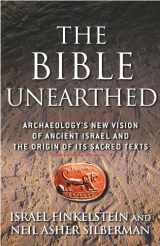9780684869131-0684869136-The Bible Unearthed: Archaeology's New Vision of Ancient Israel and the Origin of Its Sacred Texts