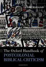9780190888459-0190888458-The Oxford Handbook of Postcolonial Biblical Criticism (OXFORD HANDBOOKS SERIES)