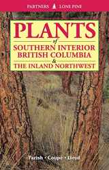 9781772130775-177213077X-Plants of Southern Interior British Columbia and the Inland Northwest