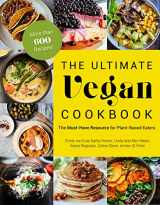 9781624146411-1624146414-The Ultimate Vegan Cookbook: The Must-Have Resource for Plant-Based Eaters