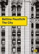 9783775739085-3775739084-Bettina Pousttchi: The City