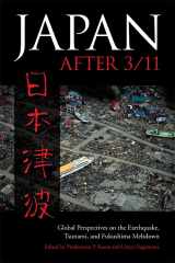 9780813167305-0813167302-Japan after 3/11: Global Perspectives on the Earthquake, Tsunami, and Fukushima Meltdown (Asia in the New Millennium)