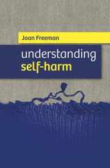 9781847302120-1847302122-Cover Up: Understanding Self-Harm