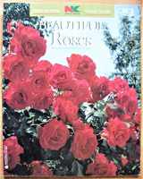 9780380766635-0380766639-Beautiful Roses (Nk Lawn and Garden Step-By-Step Visual Guides)