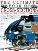 9780789411952-0789411954-The Ultimate Book of Cross-Sections
