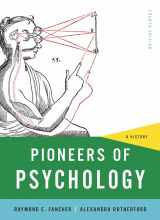 9780393935301-0393935302-Pioneers of Psychology: A History