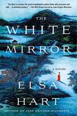 9781250074973-1250074975-The White Mirror: A Mystery (Li Du Novels, 2)