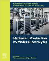 9780128194249-0128194243-Electrochemical Power Sources: Fundamentals, Systems, and Applications: Hydrogen Production by Water Electrolysis