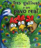 9788426139771-8426139779-Tres gallinas y un pavo real (ALBUMES ILUSTRADOS) (Spanish Edition)