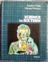 9780199140572-019914057X-Science to Sixteen