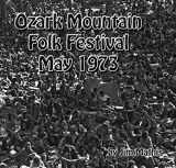 9781320102384-1320102387-Ozark Mountain Folk Festival 1973