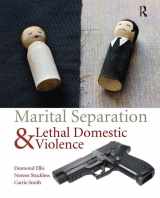 9781138139749-1138139742-Marital Separation and Lethal Domestic Violence