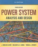 9781439061909-1439061904-Power System Analysis and Design, SI Version (Book Only)
