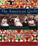 9781400080960-1400080967-The American Quilt: A History of Cloth and Comfort 1750-1950