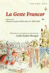 9780866983969-0866983961-La Geste Francor: Edition of the Chansons de geste of MS. Marc. Fr. XIII (=256) (Volume 348) (Medieval and Renaissance Texts and Studies)