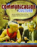 9781465218032-1465218033-Communication as Culture: An Introduction to the Communication Process