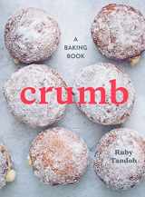 9781607748366-1607748363-Crumb: A Baking Book