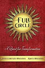 9780879466947-0879466944-Full Circle: A Quest for Transformation