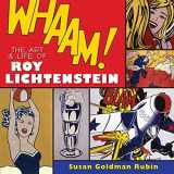 9780810994928-0810994925-Whaam! The Art and Life of Roy Lichtenstein