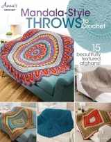 9781640254732-1640254730-Mandala-Style Throws to Crochet (Annie's Crochet)