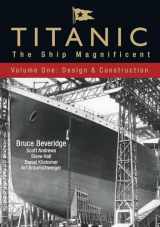 9780752446066-0752446061-Titanic - The Ship Magnificent Vol I