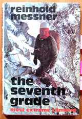 9780718210946-0718210948-The seventh grade: Most extreme climbing