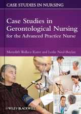9780813823782-0813823781-Case Studies in Gerontological Nursing for the Advanced Practice Nurse