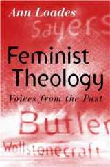9780745608686-074560868X-Feminist Theology: Voices from the Past