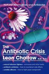 9780722535561-0722535562-The Antibiotic Crisis