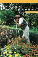 9780945352532-0945352530-Garden Photography (Plants & Gardens. Brooklyn Botanic Garden Record, Vol. 45, No.2)