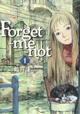 9784063347517-4063347516-Forget-me-not (1) (2003) ISBN: 4063347516 [Japanese Import]