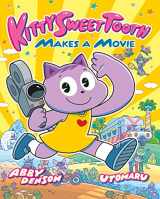 9781250196781-1250196787-Kitty Sweet Tooth Makes a Movie