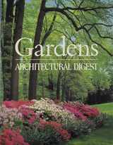 9780895351173-089535117X-Gardens: Architectural digest