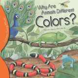 9781438008936-1438008937-Why Are Animals Different Colors? (Curious Young Minds)