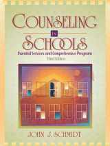 9780205288793-0205288790-Counseling in Schools: Essential Services and Comprehensive Programs (3rd Edition)