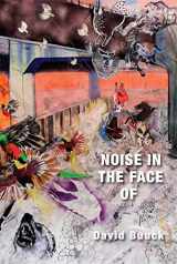 9781931824675-1931824673-Noise in the Face Of