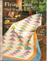 9781891776052-1891776053-Flying Geese Quilt in a Day