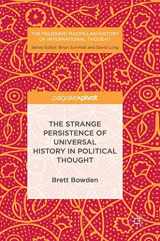 9783319524092-3319524097-The Strange Persistence of Universal History in Political Thought (The Palgrave Macmillan History of International Thought)