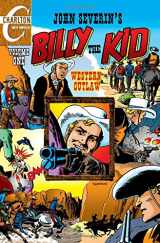 9781986508131-1986508137-John Severin's Billy the Kid, Volume 1: Western Outlaw