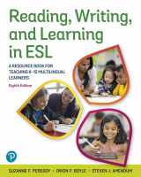 9780137535514-0137535511-Reading, Writing, and Learning in ESL: A Resource Book for Teaching K-12 Multilingual Learners