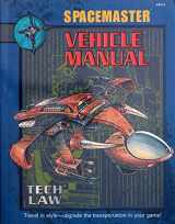 9781558065659-1558065652-Vehicle Manual (Spacemaster, 3rd Edition)