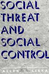 9780791409046-079140904X-Social Threat and Social Control (SUNY Series in Deviance and Social Control) (Suny Series in Deviance & Social Control)