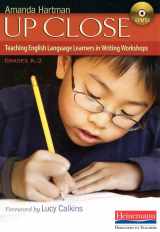 9780325008608-0325008604-Up Close (DVD): Teaching English Language Learners in Writing Workshops
